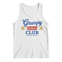 Grumpy Fuckers Club Lifetime Member Tank Top Sarcastic Gag Gift Birthday Husband Dad Fathers Day