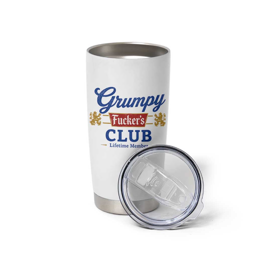 Grumpy Fuckers Club Lifetime Member Tumbler Cup Sarcastic Gag Gift Birthday Husband Dad Fathers Day