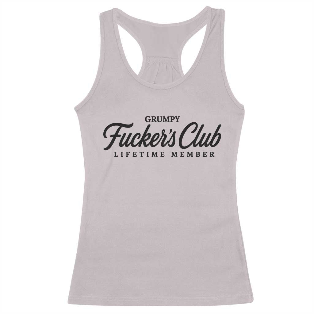 Vintage Grumpy Fuckers Club Lifetime Member Racerback Tank Top Gag Gift Birthday Husband Dad Fathers Day