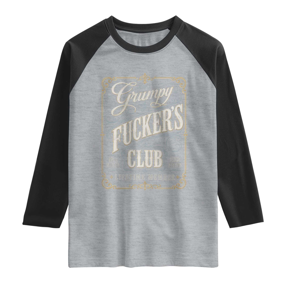 Vintage Grumpy Fuckers Club Lifetime Member Raglan Shirt Retro Birthday Husband Dad Fathers Day