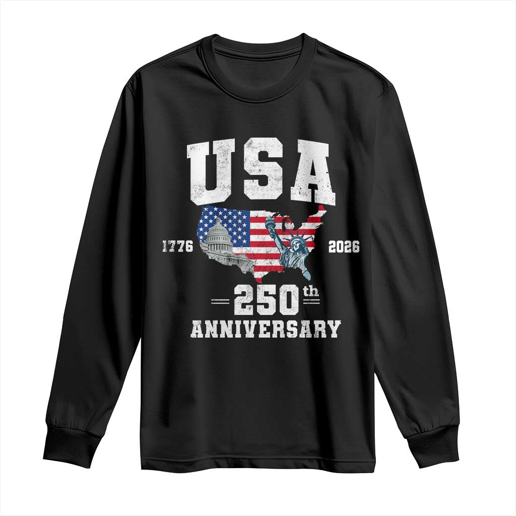 250th Anniversary USA Long Sleeve Shirt 4th of July America US Flag Patriotic 250 Years American Flag
