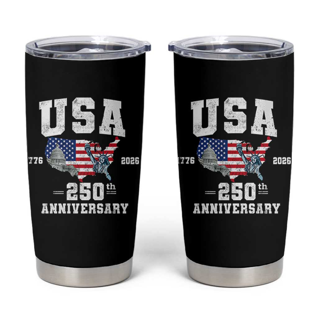 250th Anniversary USA Tumbler Cup 4th of July America US Flag Patriotic 250 Years American Flag