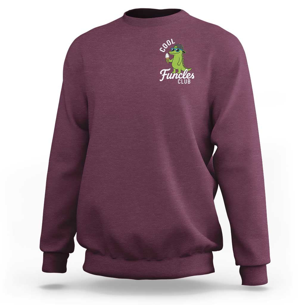 Funny Uncle Sweatshirt Cool Funcles Club Funcle Alligator