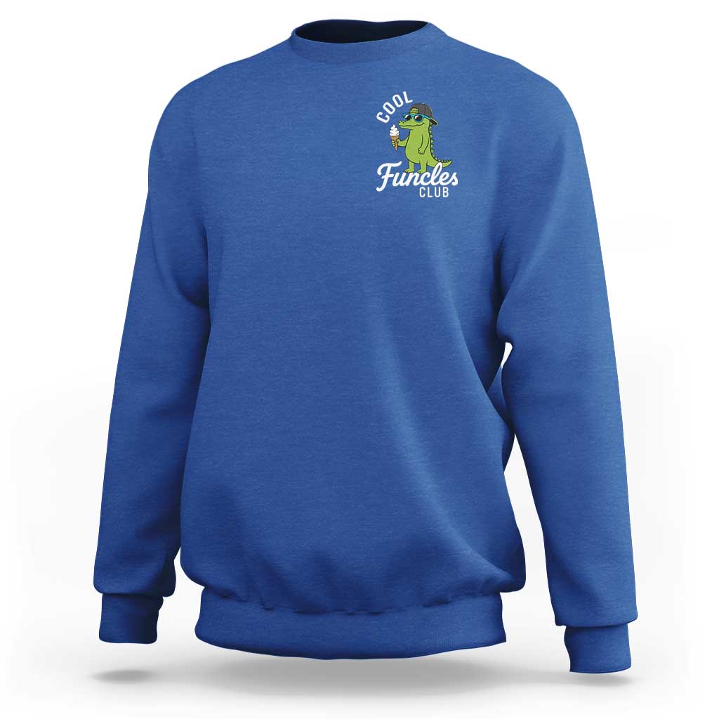 Funny Uncle Sweatshirt Cool Funcles Club Funcle Alligator