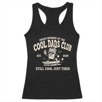 Cool Dads Club Racerback Tank Top Retro Skater Fatherhood Still Cool Just Tired Funny Dad Gifts
