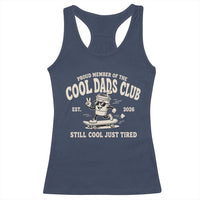 Cool Dads Club Racerback Tank Top Retro Skater Fatherhood Still Cool Just Tired Funny Dad Gifts