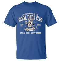 Cool Dads Club T Shirt Retro Skater Fatherhood Still Cool Just Tired Funny Dad Gifts