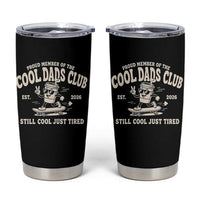 Cool Dads Club Tumbler Cup Retro Skater Fatherhood Still Cool Just Tired Funny Dad Gifts