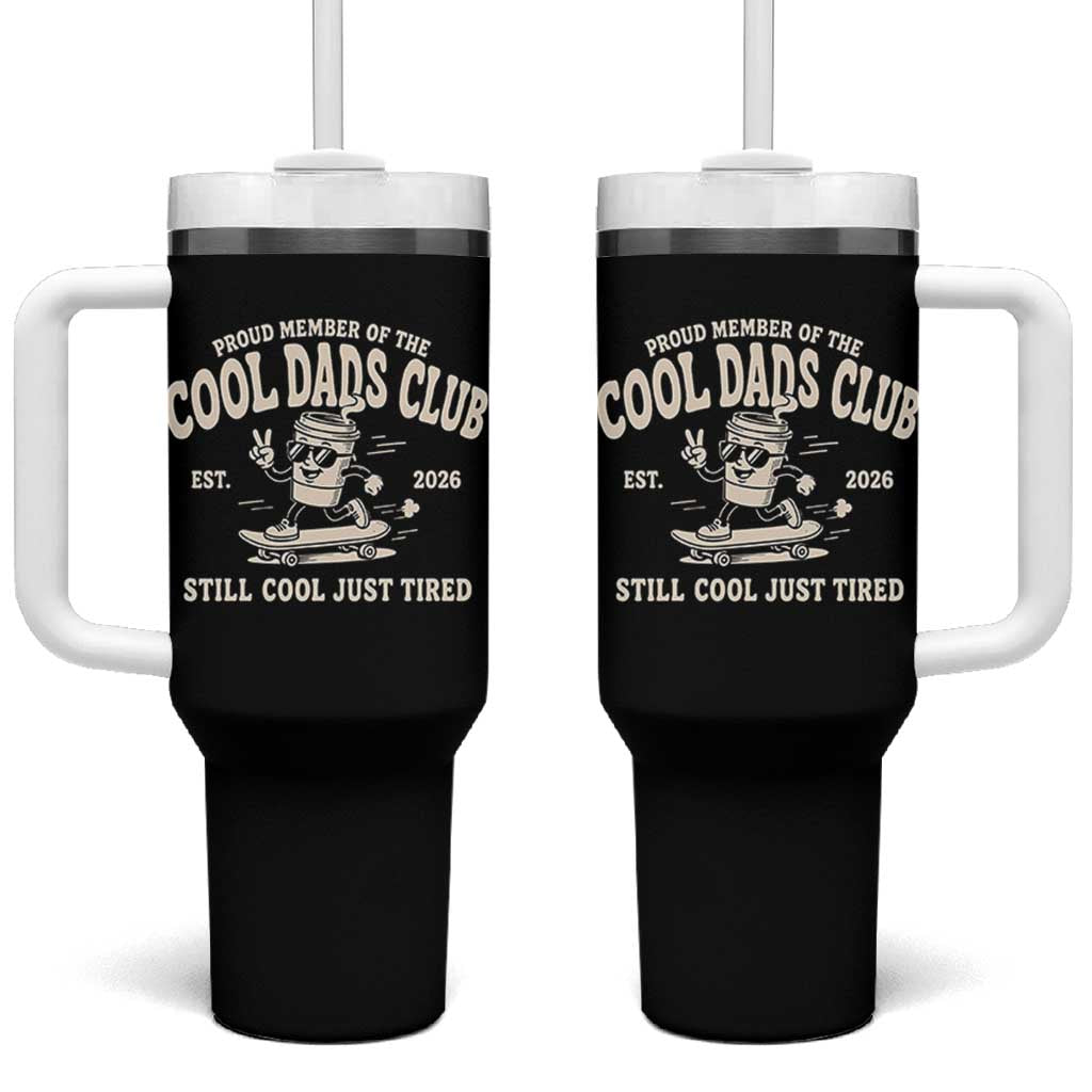 Cool Dads Club Tumbler With Handle Retro Skater Fatherhood Still Cool Just Tired Funny Dad Gifts