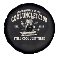 Cool Uncles Club Spare Tire Cover Retro Skater Uncle Still Cool Just Tired