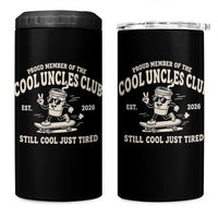 Cool Uncles Club 4 in 1 Can Cooler Tumbler Retro Skater Uncle Still Cool Just Tired