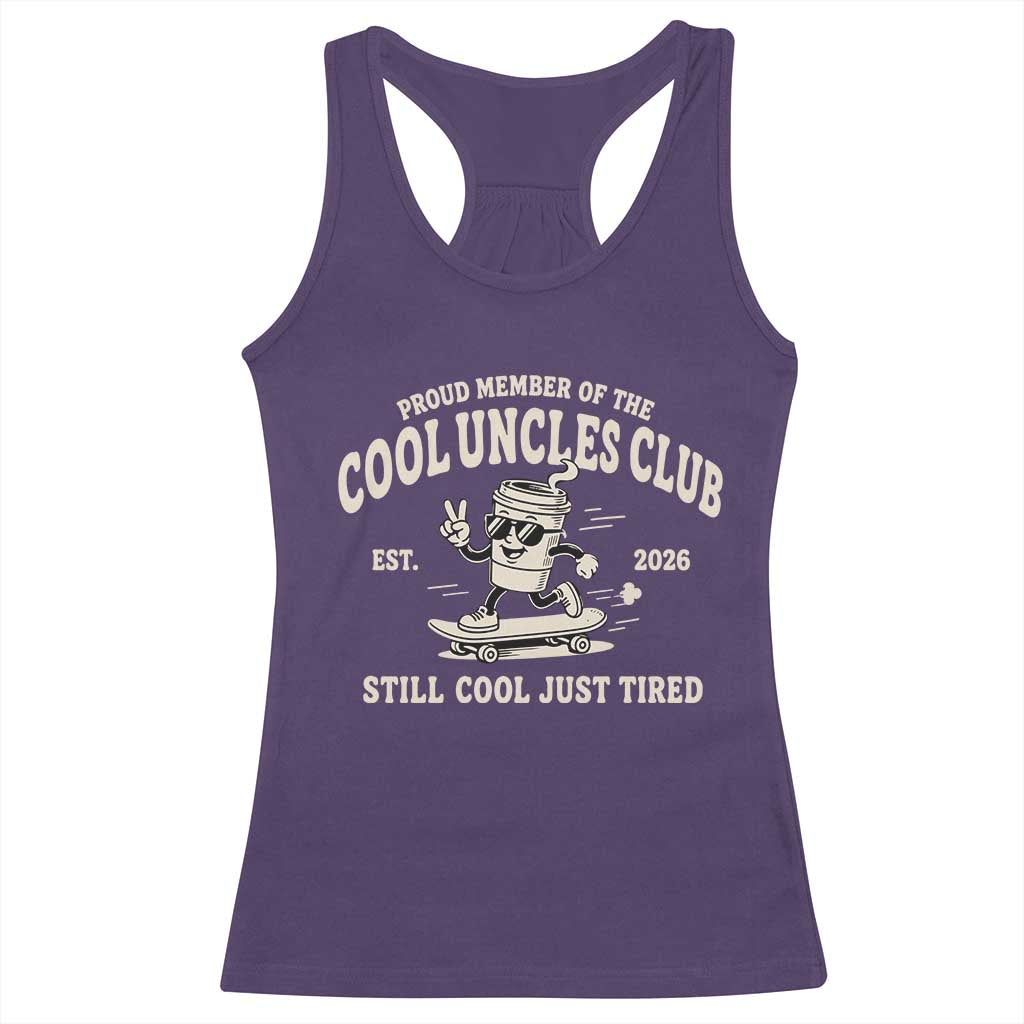 Cool Uncles Club Racerback Tank Top Retro Skater Uncle Still Cool Just Tired