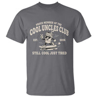 Cool Uncles Club T Shirt Retro Skater Uncle Still Cool Just Tired