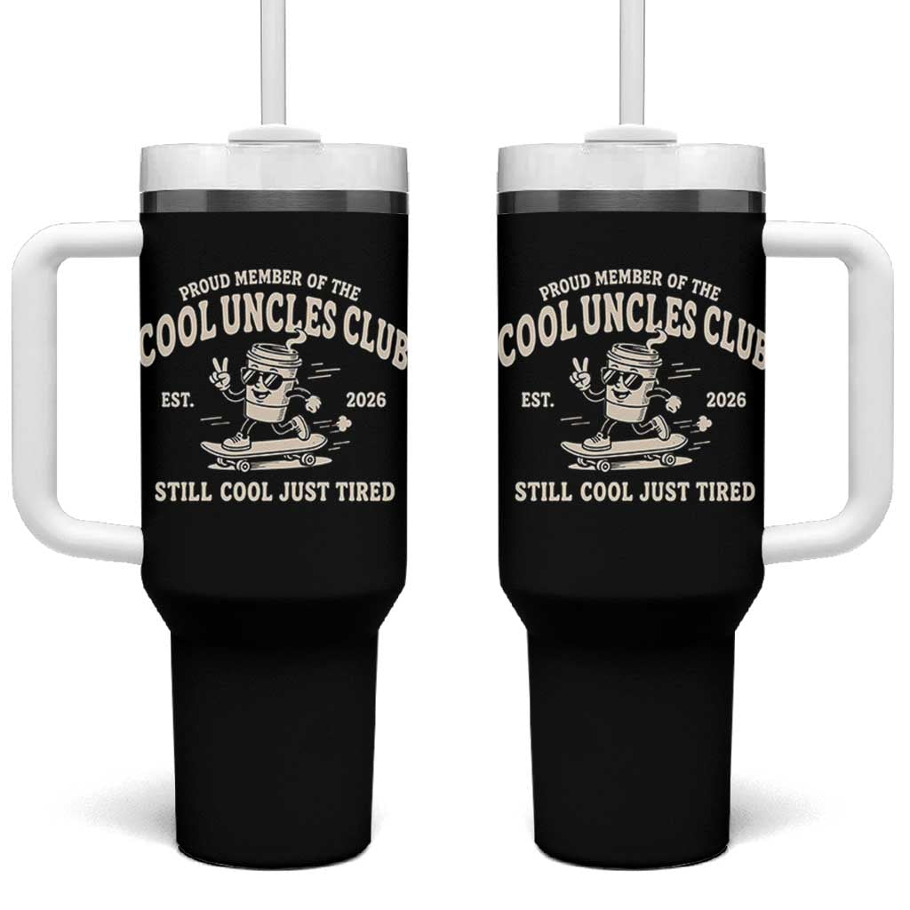 Cool Uncles Club Tumbler With Handle Retro Skater Uncle Still Cool Just Tired