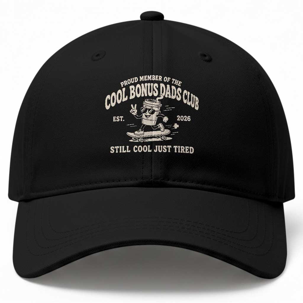 Cool Bonus Dads Club Baseball Cap Retro Skater Fatherhood Still Cool Just Tired Funny Step Dad Gifts