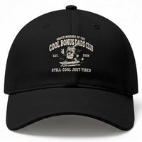 Cool Bonus Dads Club Baseball Cap Retro Skater Fatherhood Still Cool Just Tired Funny Step Dad Gifts