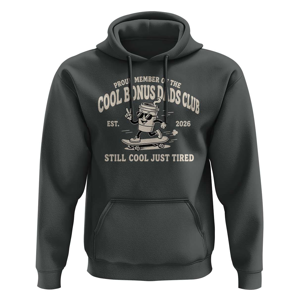 Cool Bonus Dads Club Hoodie Retro Skater Fatherhood Still Cool Just Tired Funny Step Dad Gifts