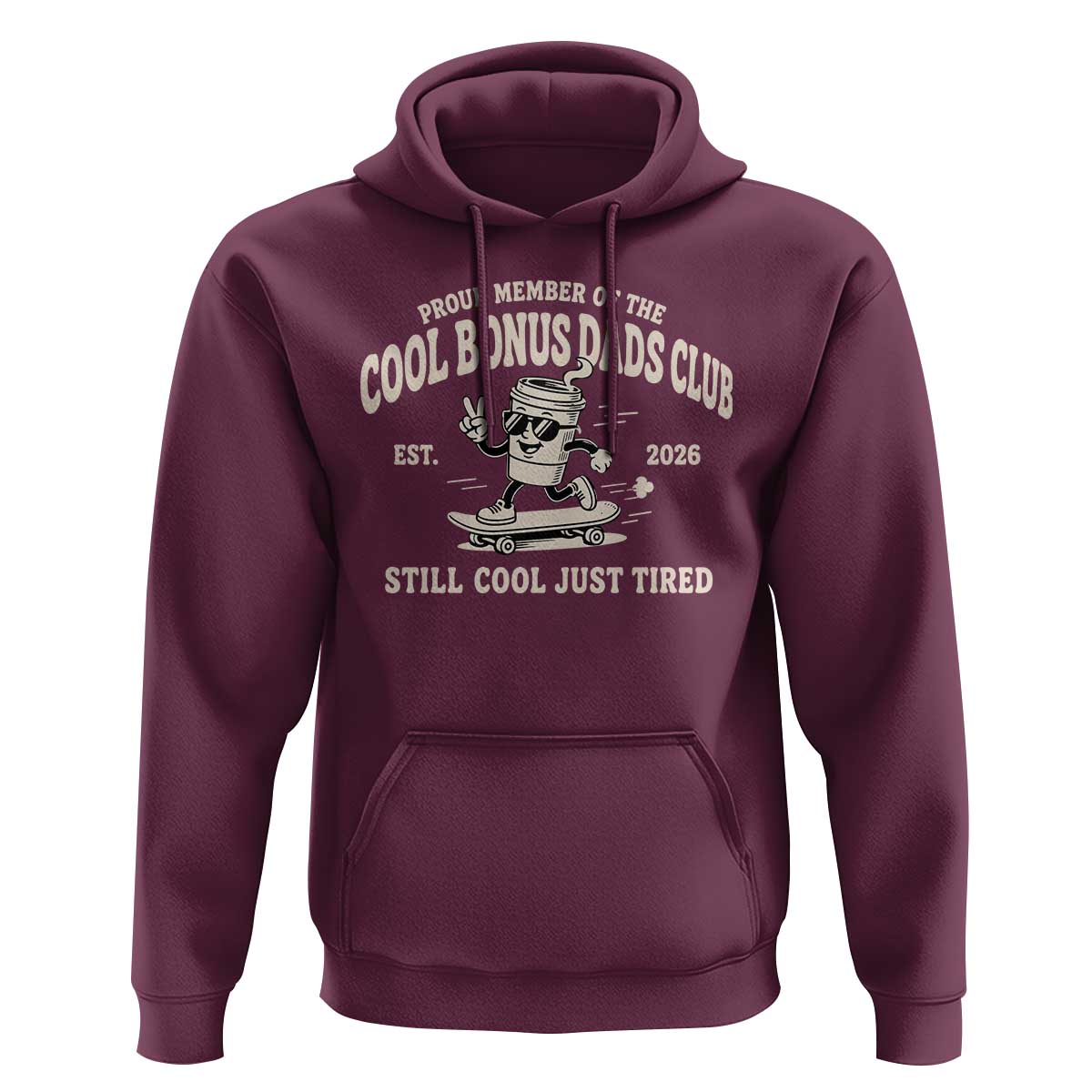 Cool Bonus Dads Club Hoodie Retro Skater Fatherhood Still Cool Just Tired Funny Step Dad Gifts