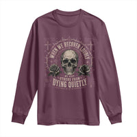 Addiction Recovery Long Sleeve Shirt When We Recover Loudly Vintage Skull Graphic