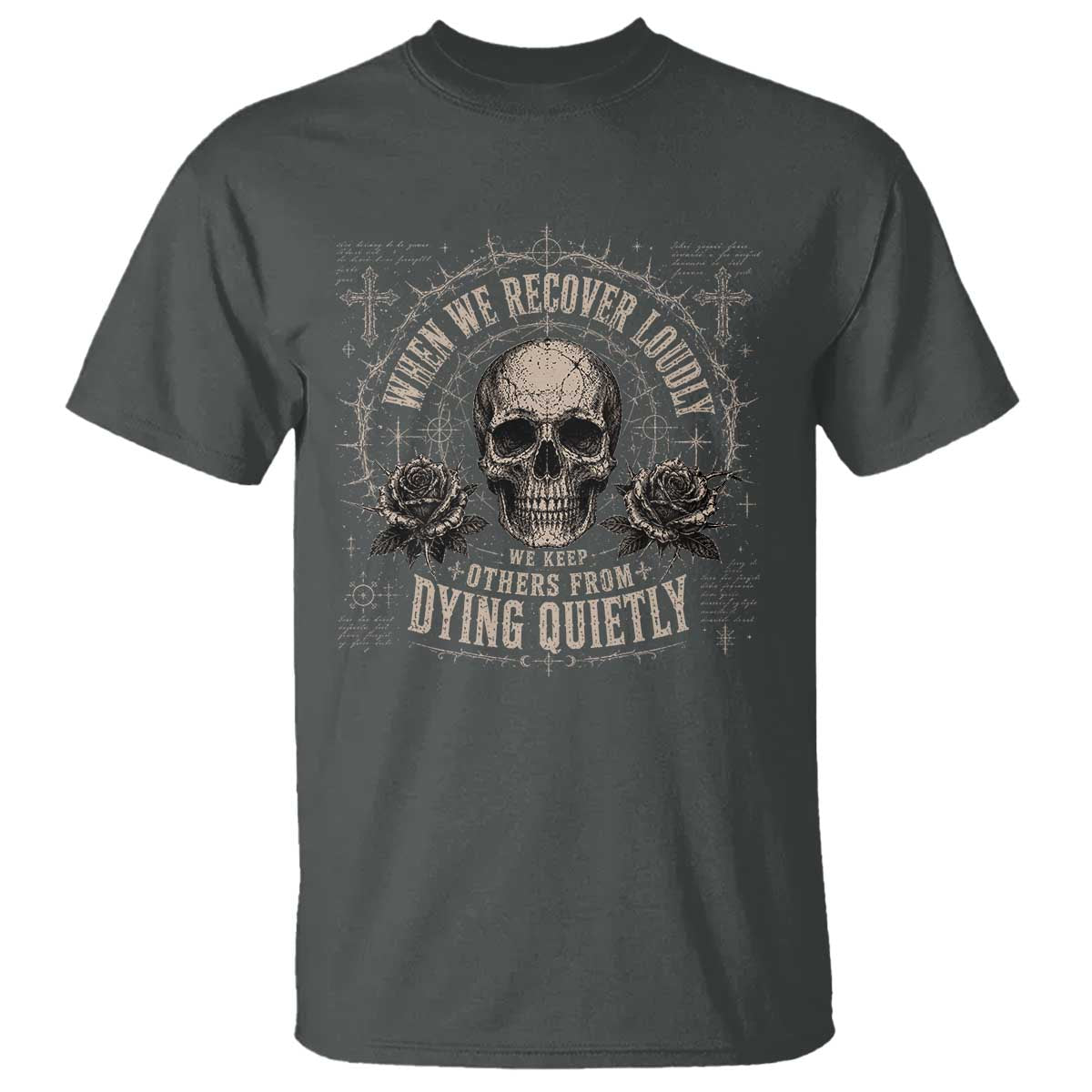 Addiction Recovery T Shirt When We Recover Loudly Vintage Skull Graphic
