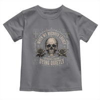 Addiction Recovery Toddler T Shirt When We Recover Loudly Vintage Skull Graphic