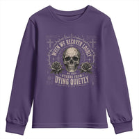 Addiction Recovery Youth Sweatshirt When We Recover Loudly Vintage Skull Graphic