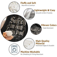 Sobriety Anniversary Throw Blanket Living Proof Sober Recovery Graphic