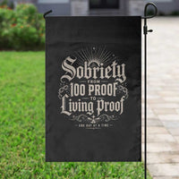 Sobriety Anniversary Garden Flag Living Proof Sober Recovery Graphic
