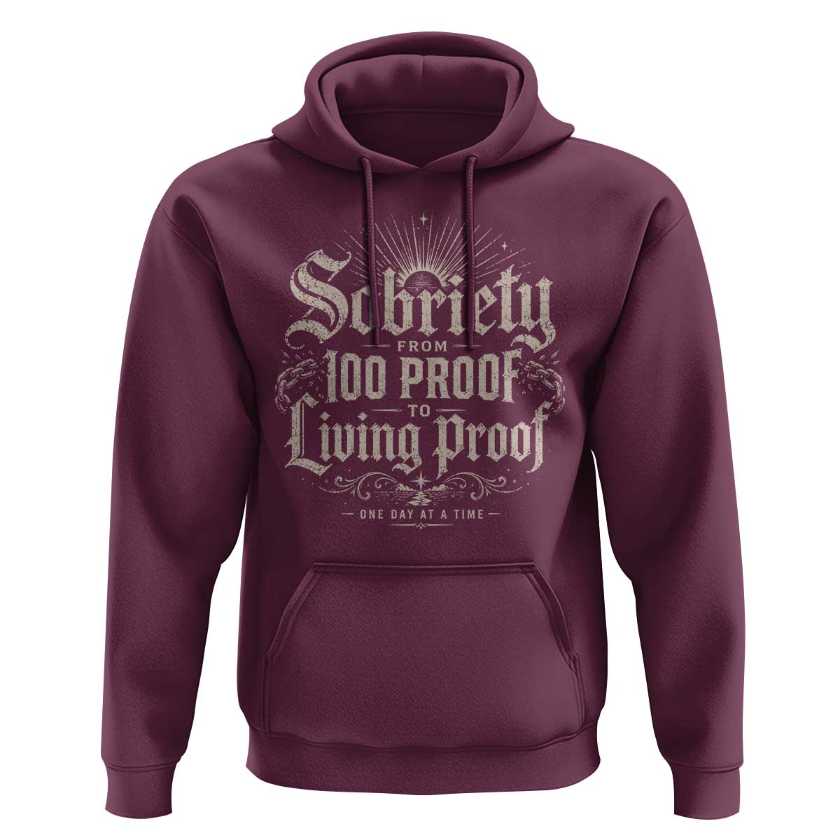 Sobriety Anniversary Hoodie Living Proof Sober Recovery Graphic