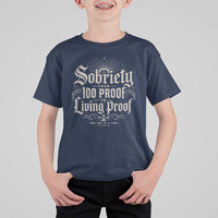 Sobriety Anniversary T Shirt For Kid Living Proof Sober Recovery Graphic