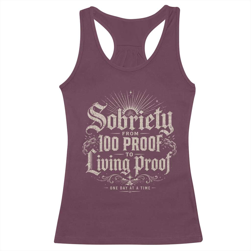 Sobriety Anniversary Racerback Tank Top Living Proof Sober Recovery Graphic
