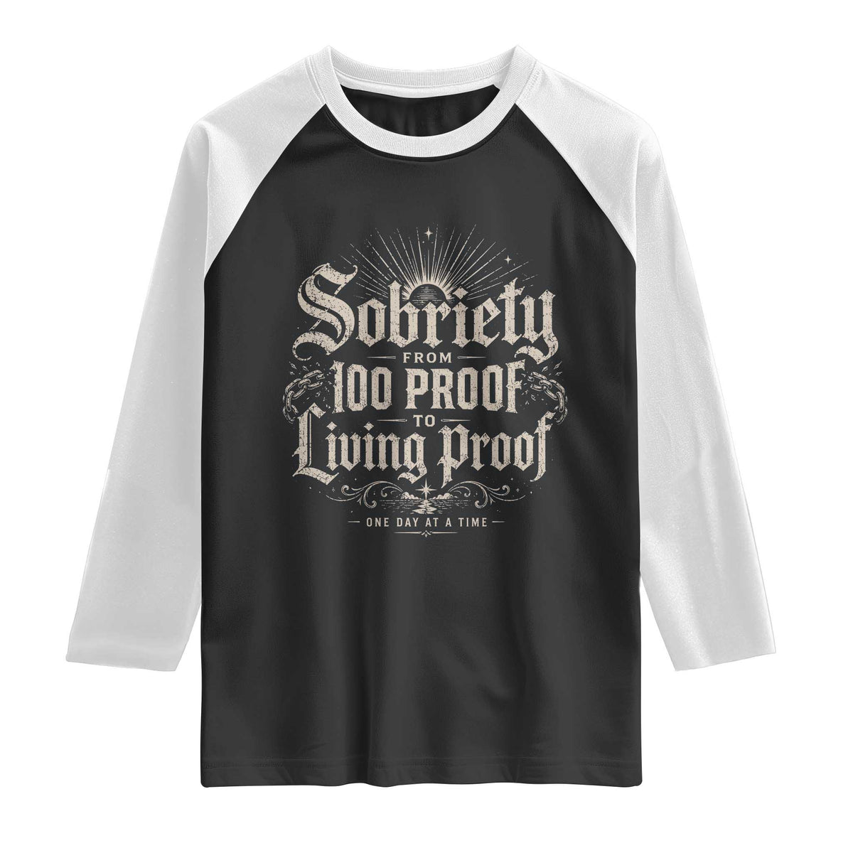 Sobriety Anniversary Raglan Shirt Living Proof Sober Recovery Graphic