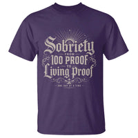 Sobriety Anniversary T Shirt Living Proof Sober Recovery Graphic