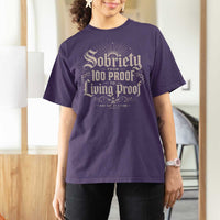 Sobriety Anniversary T Shirt For Women Living Proof Sober Recovery Graphic