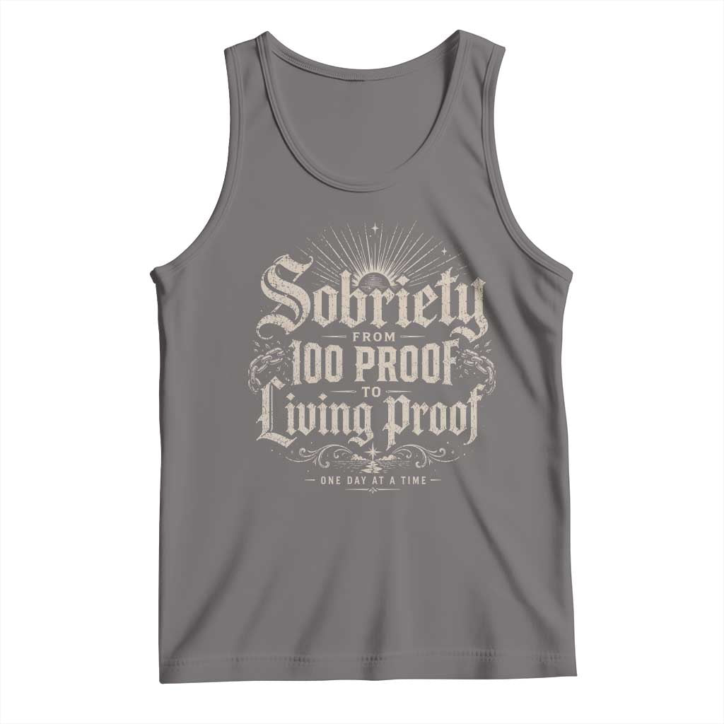 Sobriety Anniversary Tank Top Living Proof Sober Recovery Graphic