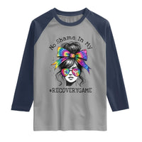 No Shame In My Recovery Game Raglan Shirt Messy Bun Semicolon Graphic