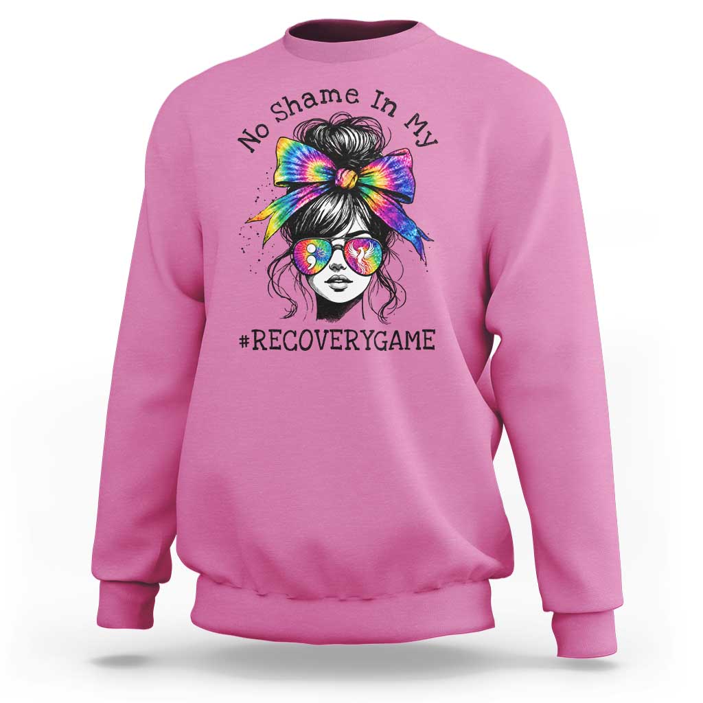 No Shame In My Recovery Game Sweatshirt Messy Bun Semicolon Graphic
