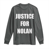 Justice for Nolan Long Sleeve Shirt Support and Rememberence Memorial