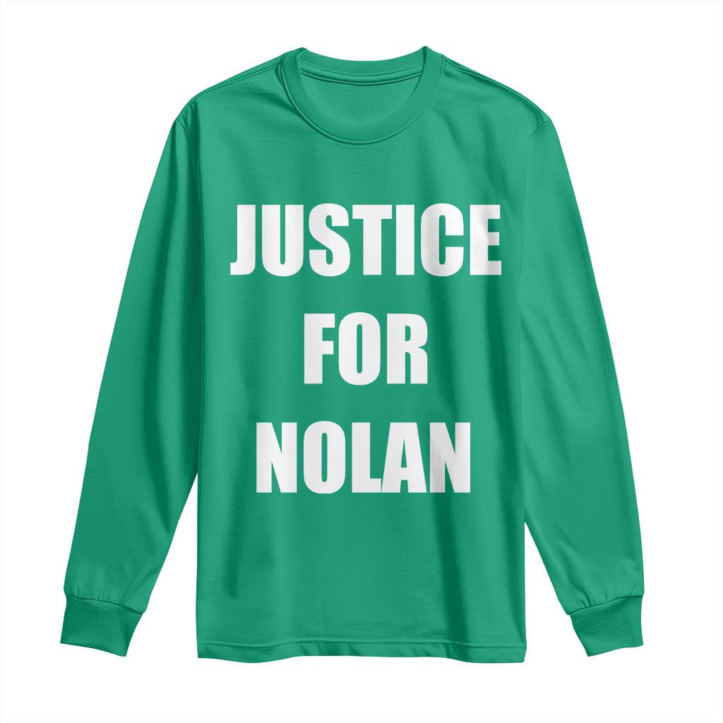 Justice for Nolan Long Sleeve Shirt Support and Rememberence Memorial