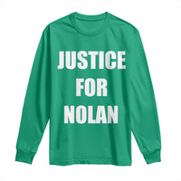 Justice for Nolan Long Sleeve Shirt Support and Rememberence Memorial