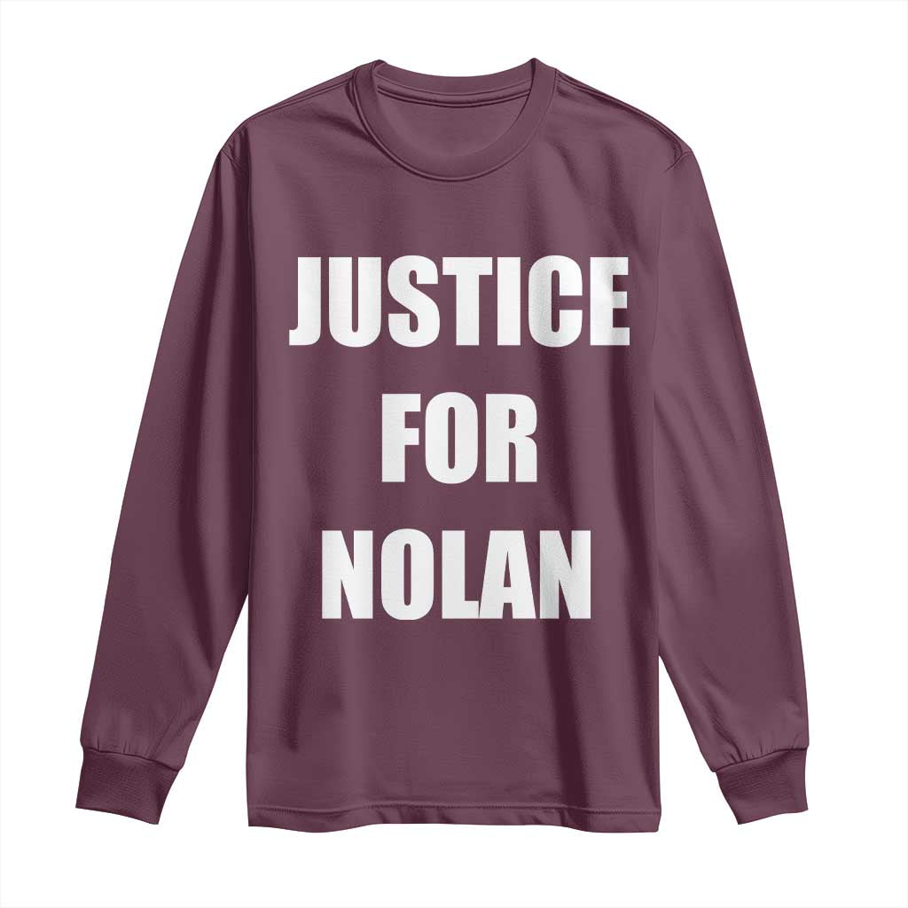 Justice for Nolan Long Sleeve Shirt Support and Rememberence Memorial