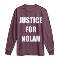 Justice for Nolan Long Sleeve Shirt Support and Rememberence Memorial
