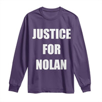 Justice for Nolan Long Sleeve Shirt Support and Rememberence Memorial