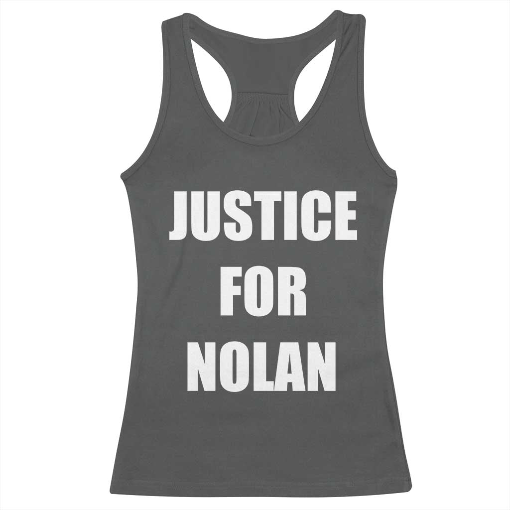 Justice for Nolan Racerback Tank Top Support and Rememberence Memorial