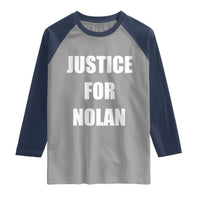 Justice for Nolan Raglan Shirt Support and Rememberence Memorial