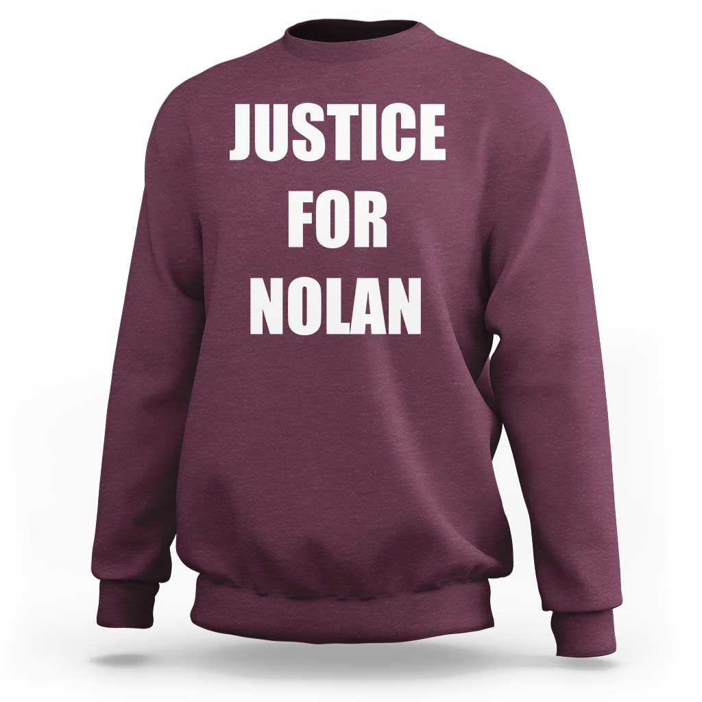 Justice for Nolan Sweatshirt Support and Rememberence Memorial