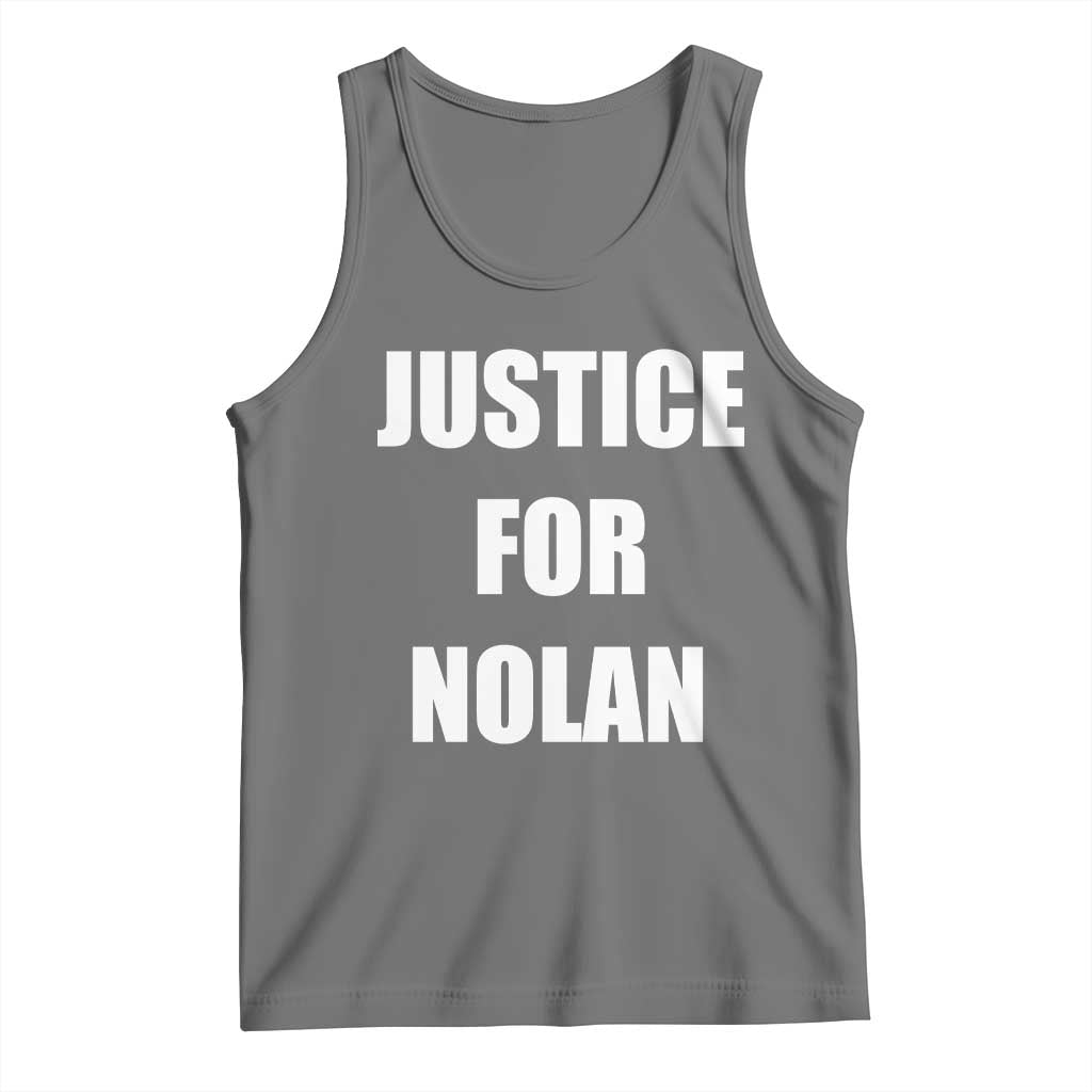 Justice for Nolan Tank Top Support and Rememberence Memorial