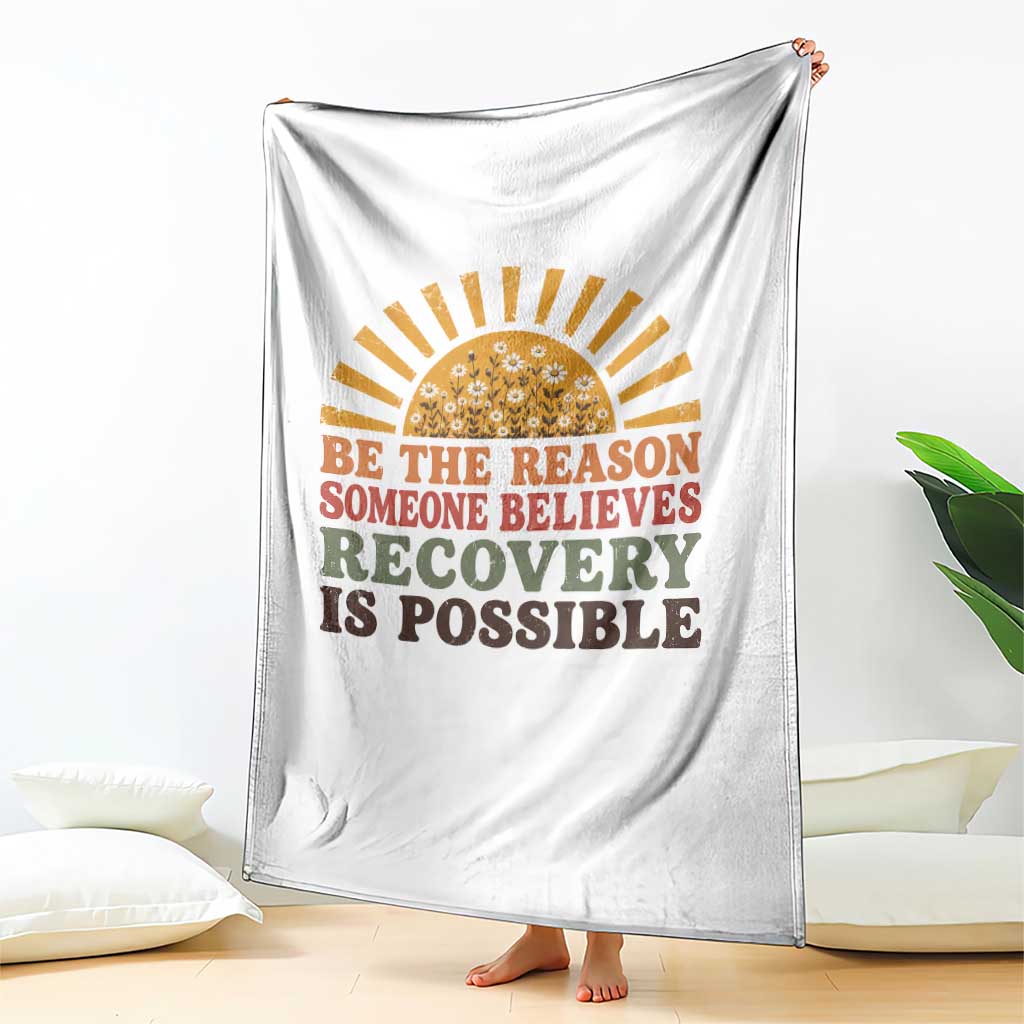 Recovery Sobriety Throw Blanket Sober Life Believes Recovery is Possible Hippie Vintage Graphic