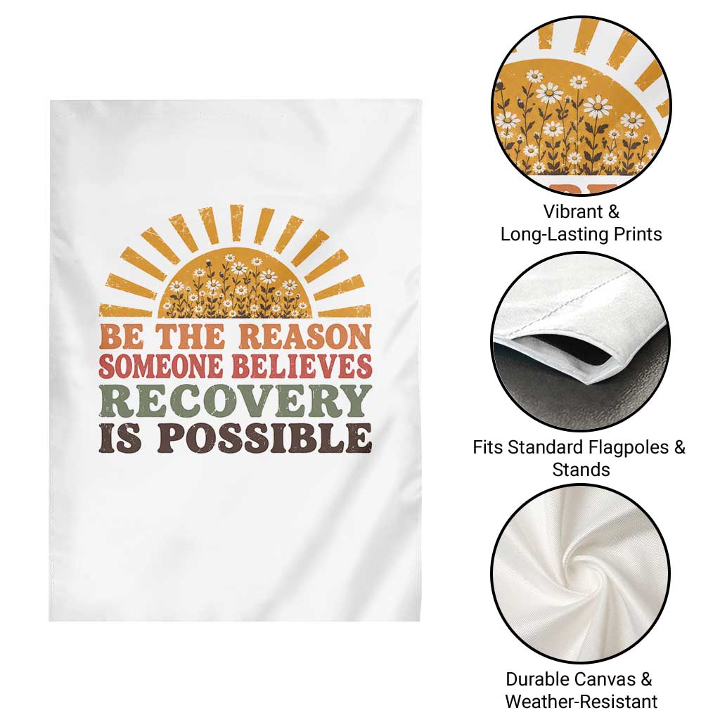 Recovery Sobriety Garden Flag Sober Life Believes Recovery is Possible Hippie Vintage Graphic