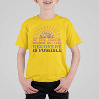Recovery Sobriety T Shirt For Kid Sober Life Believes Recovery is Possible Hippie Vintage Graphic